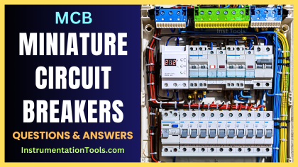 Miniature Circuit Breakers Questions and Answers